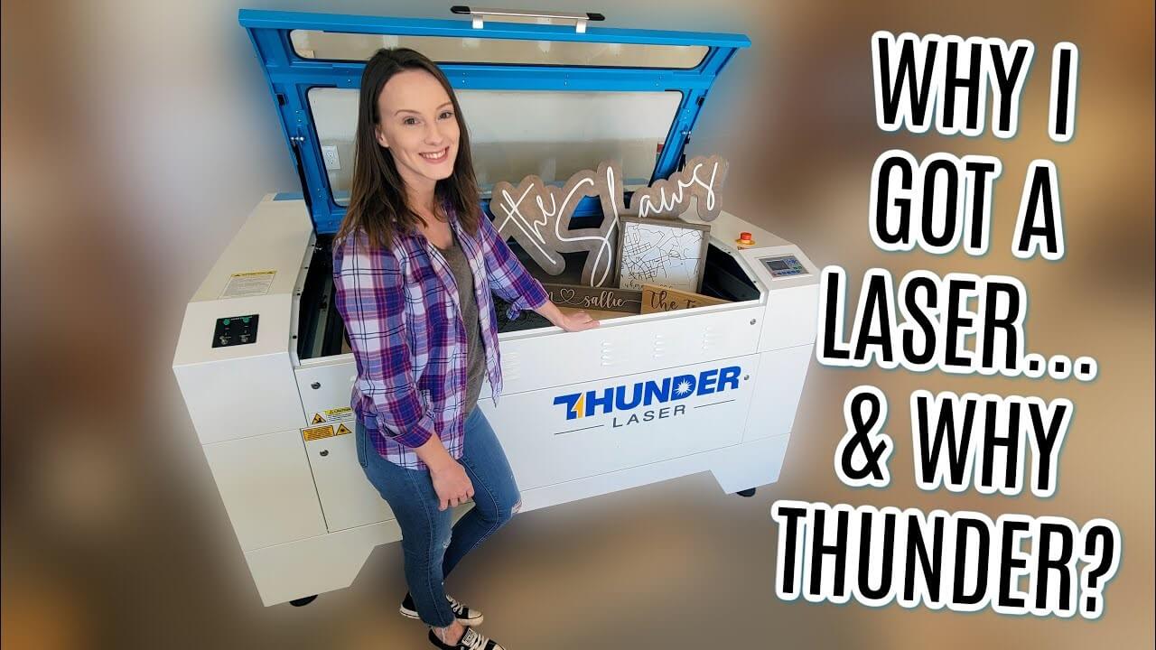 Why YouTuber Simply Sallie Bought a Thunder Laser