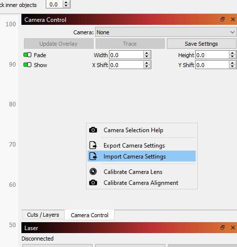 LightBurn camera window right-click menu showing Import Camera Settings option